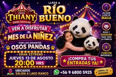 El Gran Circo Thiany llega a Rio Bueno - Mes de la niñez - Circo